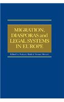 Migration, Diasporas and Legal Systems in Europe