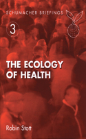 Ecology of Health