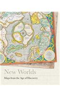 New Worlds : Maps from the Age of Discov