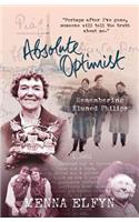 Absolute Optimist: Remembering Eluned Philips