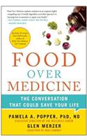 Food Over Medicine