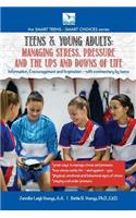 Managing Stress, Pressure and the Ups and Downs of Life