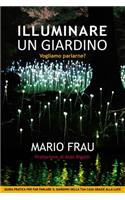 Illuminare Un Giardino