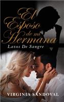 El Esposo De Mi Hermana