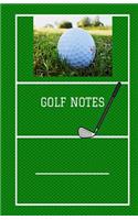 Golf Notes: Small Blank Journal or Daily Diary, for writing in, Blank Pages, Softcover, Golfers Notebook