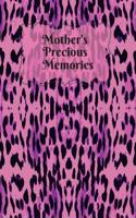 Mother's prescious Memories