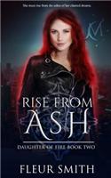 Rise from Ash: (Daughter of Fire)