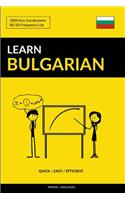 Learn Bulgarian - Quick / Easy / Efficient: 2000 Key Vocabularies