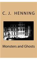 Monsters and Ghosts