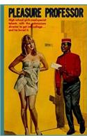 Pleasure Professor - Adult Erotica