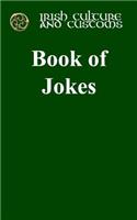 Irish Culture and Customs Book of Jokes: book of jokes