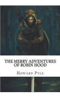 The Merry Adventures of Robin Hood