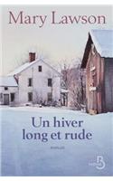 Un hiver long et rude