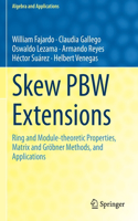 Skew Pbw Extensions