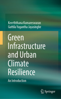 Green Infrastructure and Urban Climate Resilience