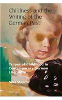 Childness and the Writing of the German Past