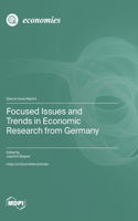 Focused Issues and Trends in Economic Research from Germany