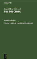Jebamot (Von Der Schwagerehe)