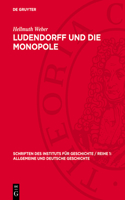 Ludendorff Und Die Monopole