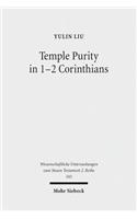 Temple Purity in 1-2 Corinthians: (343 Wissenschaftliche Untersuchungen zum Neuen Testament 2. Reihe)