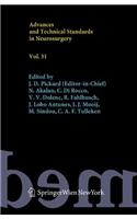 Advances and Technical Standards in Neurosurgery, Vol. 31