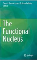 Functional Nucleus