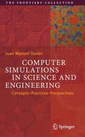 Computer Simulations in Science and Engineering