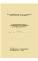 Auswirkung Der Thermischen Trocknung Auf Die Verkokbarkeit Von Steinkohlen