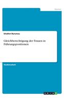Gleichberechtigung der Frauen in Führungspositionen