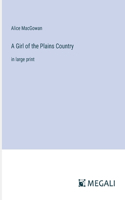Girl of the Plains Country