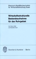 Wirtschaftsstrukturelle Bestandsaufnahme Fur Das Ruhrgebiet