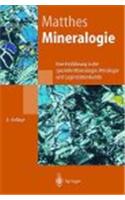 Mineralogie: Eine Einf Hrung in Die Spezielle Mineralogie, Petrologie Und Lagerst Ttenkunde