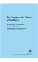 Ius Canonicum in Oriente Et Occidente