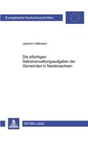 Die Pflichtigen Selbstverwaltungsaufgaben Der Gemeinden in Niedersachsen