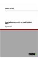 Das Halbabzugsverfahren des § 3c Abs. 2 EStG