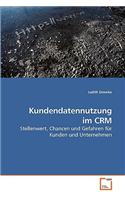 Kundendatennutzung im CRM