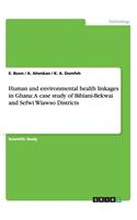 Human and environmental health linkages in Ghana