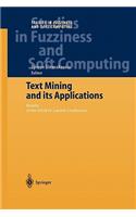 Text Mining and Its Applications: Results of the Nemis Launch Conference