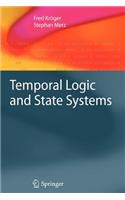 Temporal Logic and State Systems