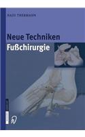 Neue Techniken Fusschirurgie