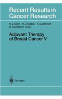 Adjuvant Therapy of Breast Cancer V