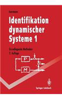 Identifikation Dynamischer Systeme 1: Grundlegende Methoden