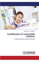 Livelihoods of Vulnerable Children