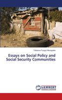 Essays on Social Policy and Social Security Communities