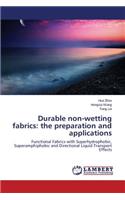 Durable non-wetting fabrics
