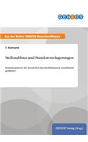 Stellenabbau und Standortverlagerungen