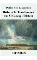 Historische Erzählungen aus Schleswig-Holstein