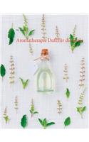 Aromatherapie Duft für die Seele