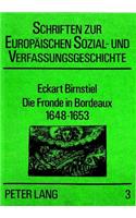 Die Fronde in Bordeaux, 1648-1653