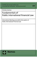 Fundamentals of Public International Financial Law